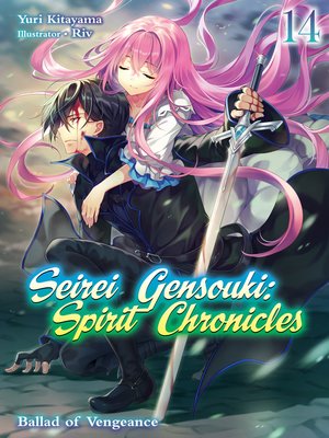 cover image of Seirei Gensouki: Spirit Chronicle, Volume 14